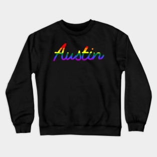 Austin Pride Parade LGBTQ+ Gifts Crewneck Sweatshirt